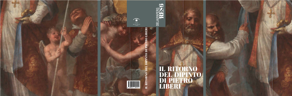 Il Ritorno Del Dipinto Di Pietro Liberi Liberi Il Ritorno Del Dipinto Di Pietro Liberi