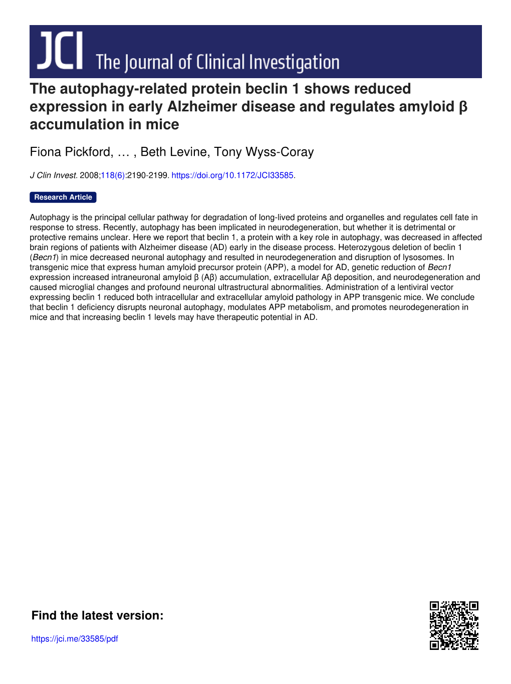 The Autophagy-Related Protein Beclin 1 Shows Reduced Expression in Early Alzheimer Disease and Regulates Amyloid Β Accumulation in Mice