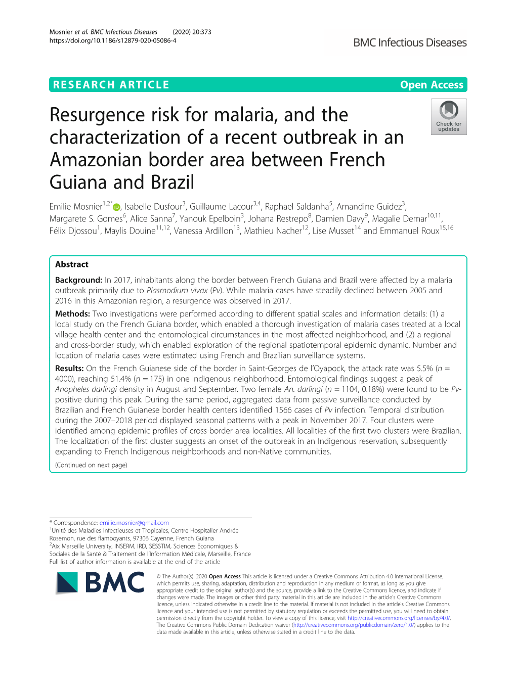 Resurgence Risk for Malaria, and the Characterization of a Recent Outbreak in an Amazonian Border Area Between French Guiana