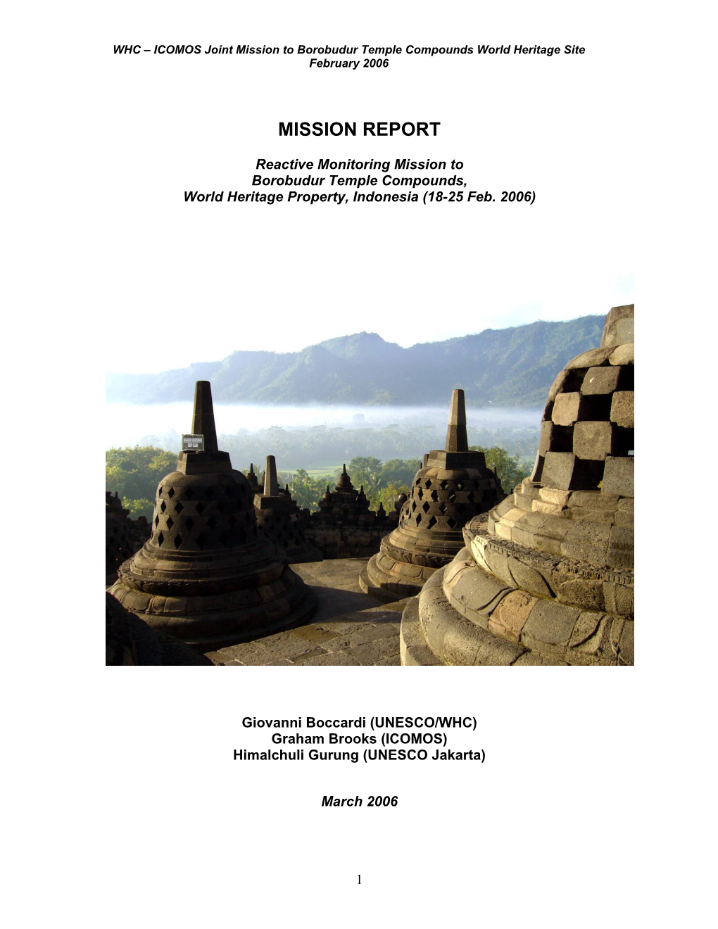 Reactive Monitoring Mission to Borobudur Temple Compounds, World Heritage Property, Indonesia (18-25 Feb