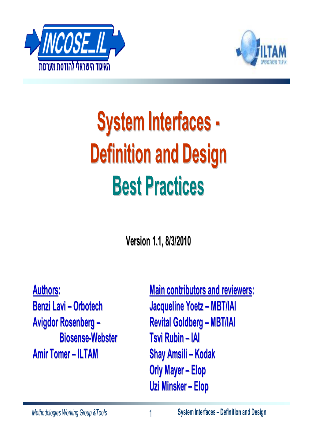 System Interfacesinterfaces -- Definitiondefinition Andand Designdesign Bestbest Practicespractices