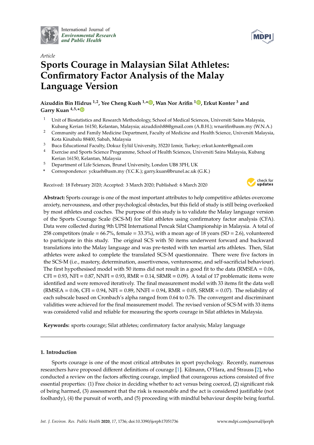 Sports Courage in Malaysian Silat Athletes: Conﬁrmatory Factor Analysis of the Malay Language Version