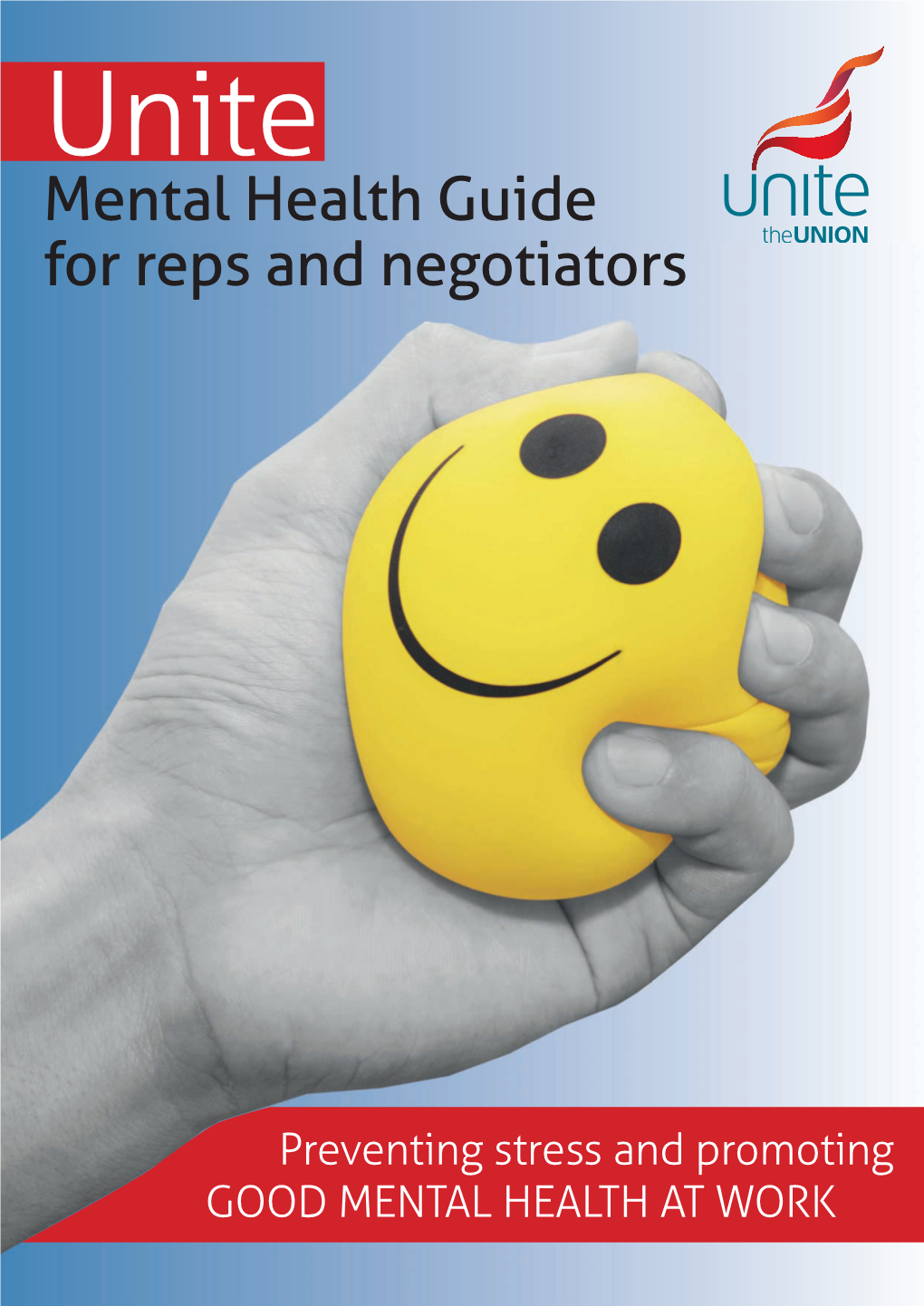 Mental Health Guide for Reps and Negotiators