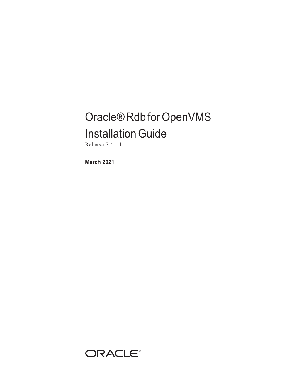 Oracle® Rdb for Openvms Installation Guide Release 7.4.1.1
