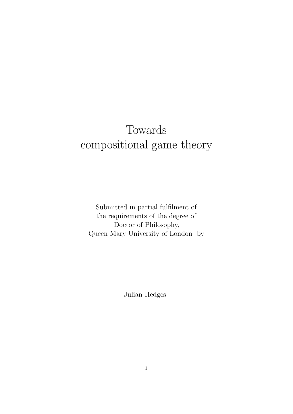 Towards Compositional Game Theory