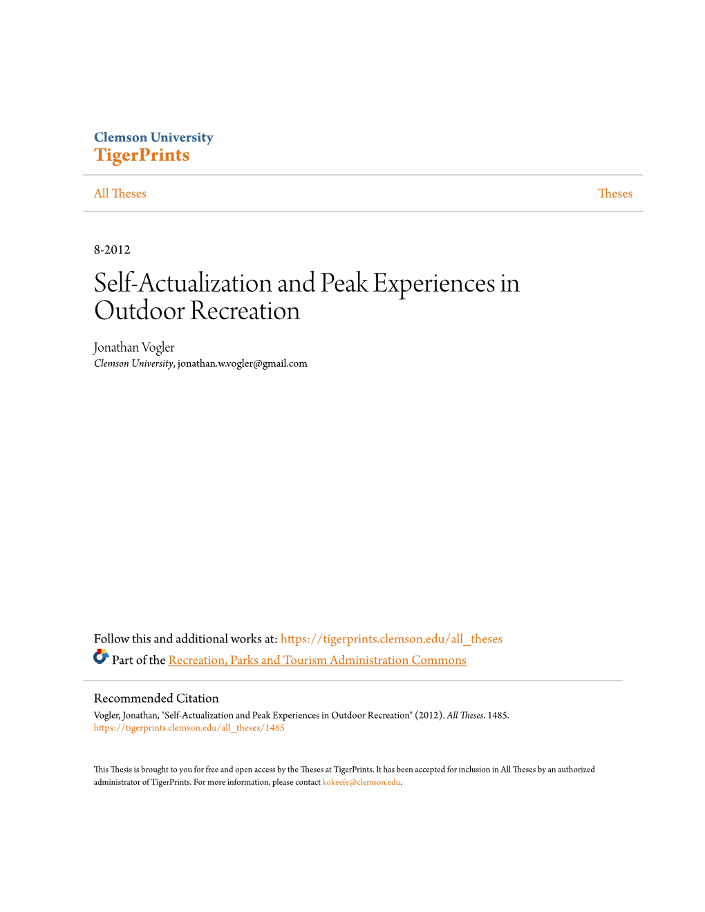 Self-Actualization and Peak Experiences in Outdoor Recreation Jonathan Vogler Clemson University, Jonathan.W.Vogler@Gmail.Com