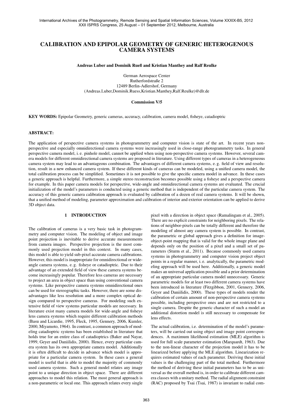 Calibration and Epipolar Geometry of Generic Heterogenous Camera Systems