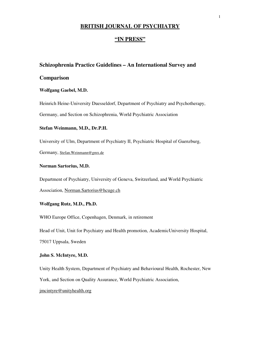 Schizophrenia Practice Guidelines – an International Survey And