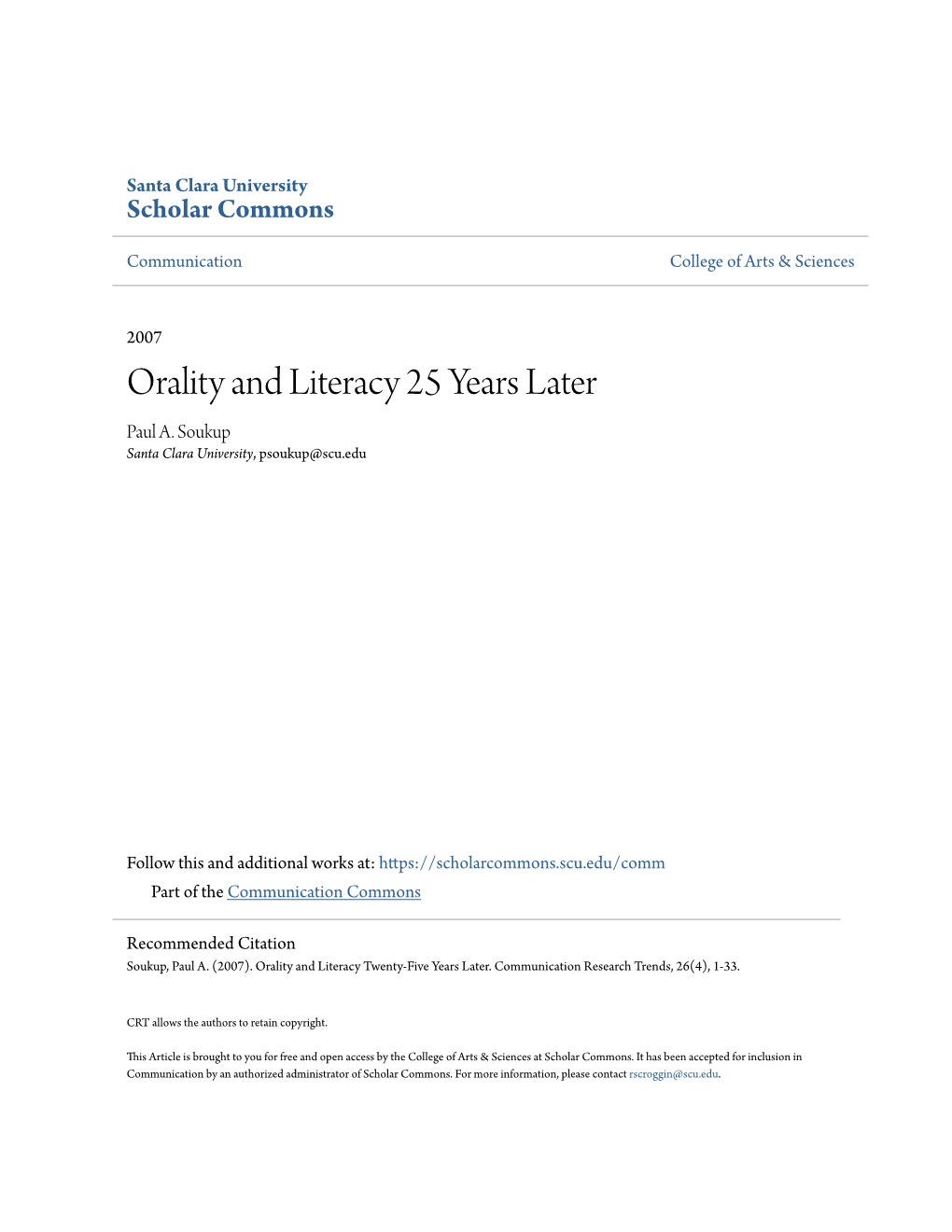 Orality and Literacy 25 Years Later Paul A