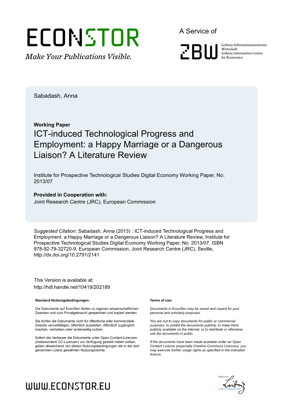 ICT-Induced Technological Progress and Employment: a Happy Marriage Or a Dangerous Liaison? a Literature Review