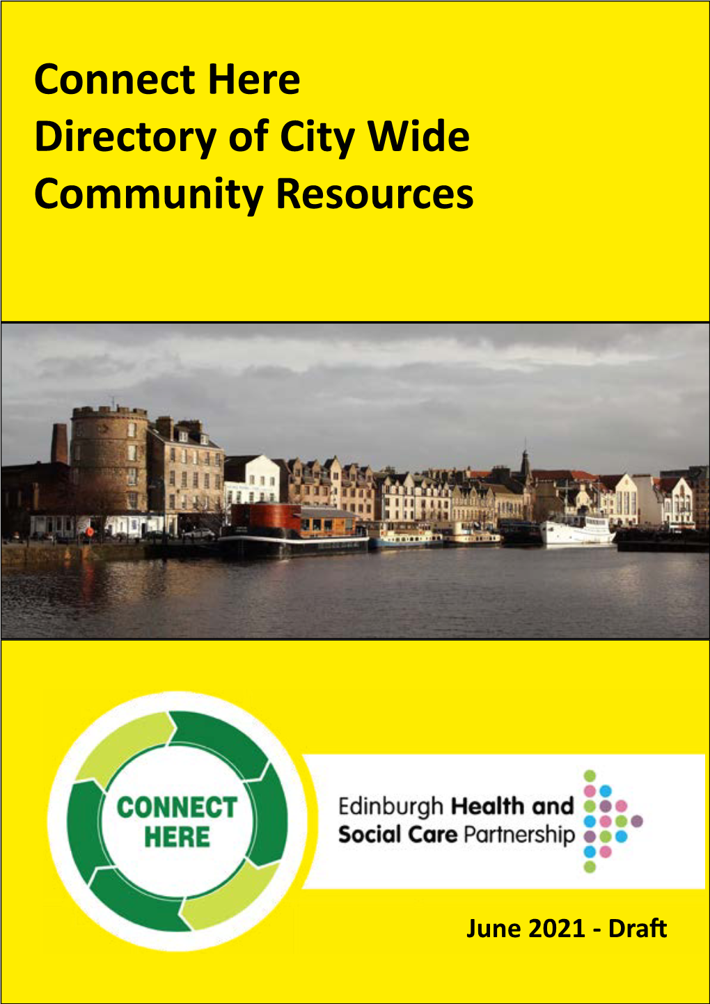 Connect Here Directory of City Wide Community Resources ; Sixth Edition