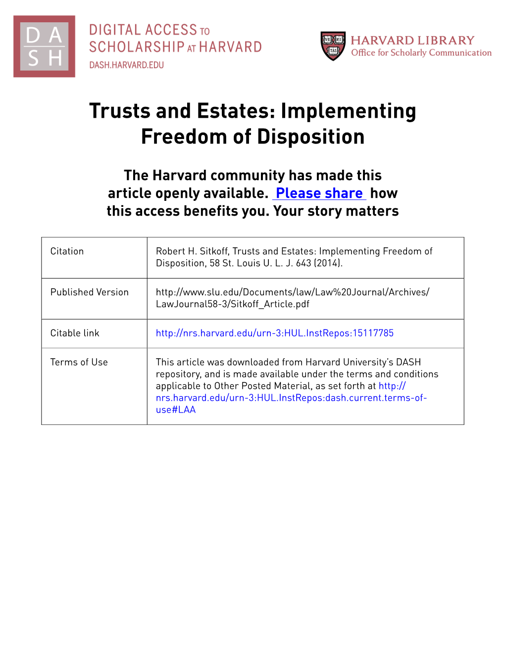 Trusts and Estates: Implementing Freedom of Disposition