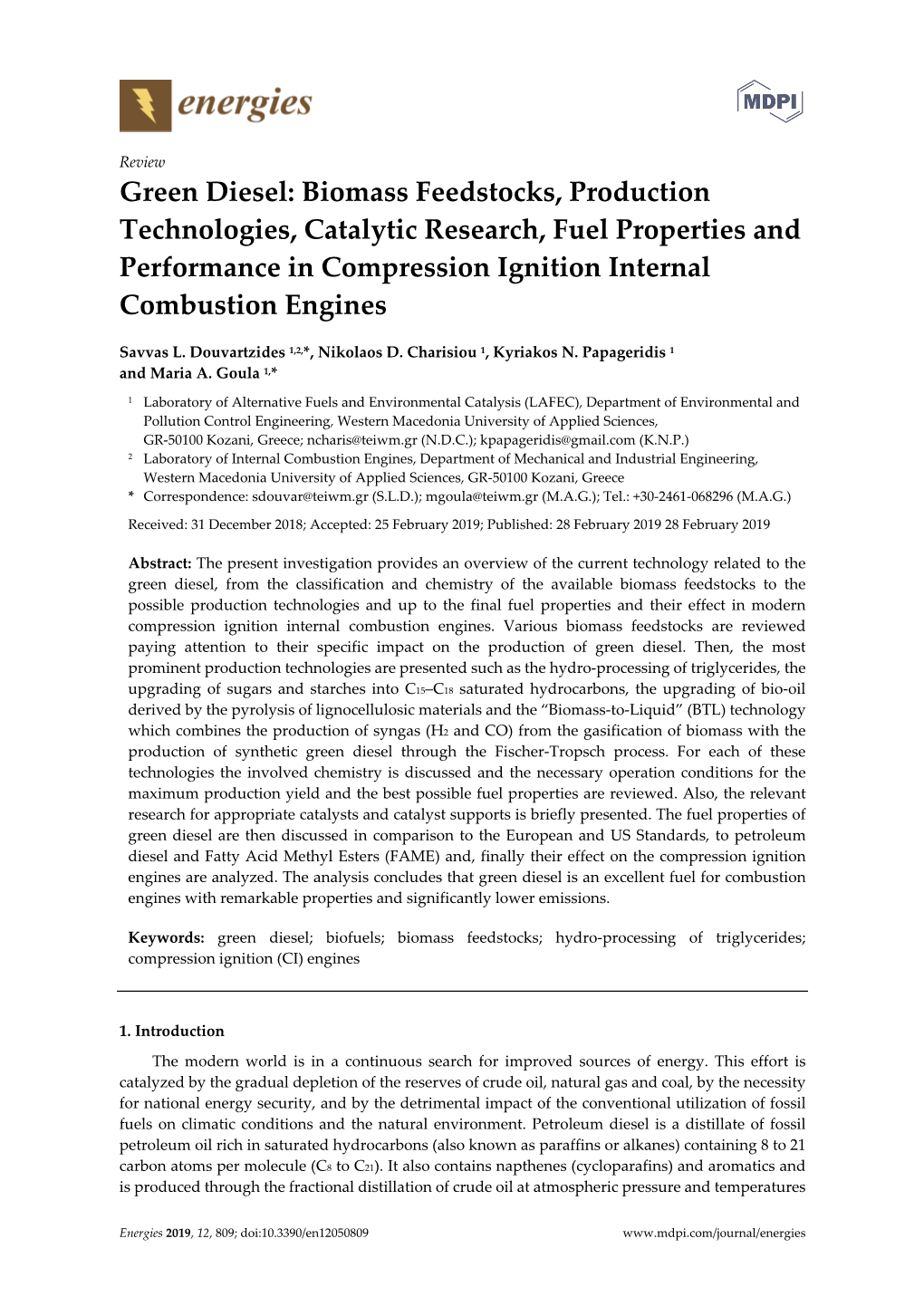 Green Diesel: Biomass Feedstocks, Production Technologies, Catalytic Research, Fuel Properties and Performance in Compression Ignition Internal Combustion Engines