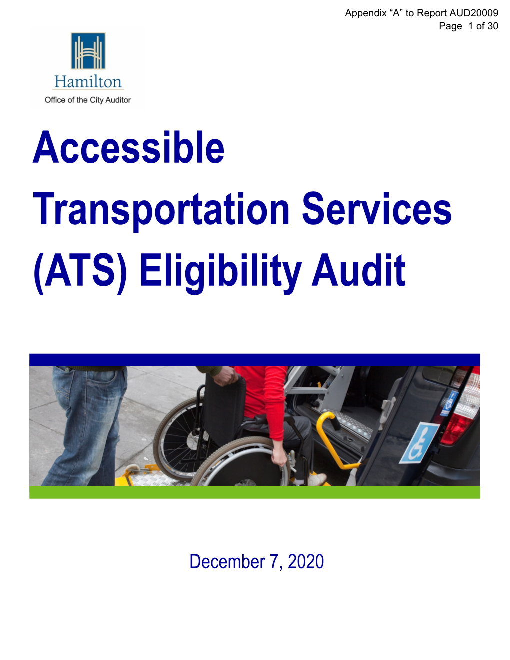 Accessible Transportation Services (ATS) Eligibility Audit
