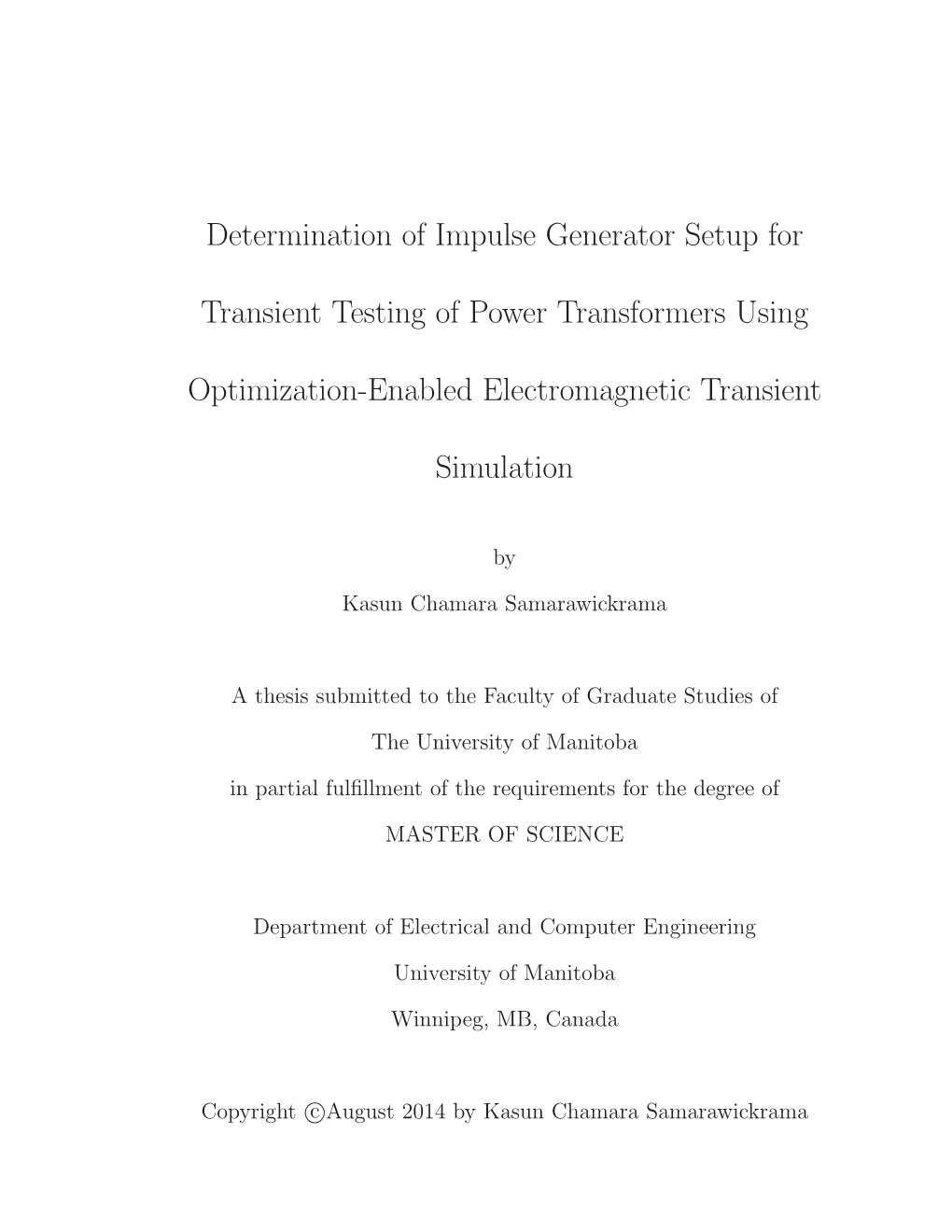 Determination of Impulse Generator Setup for Transient Testing Of