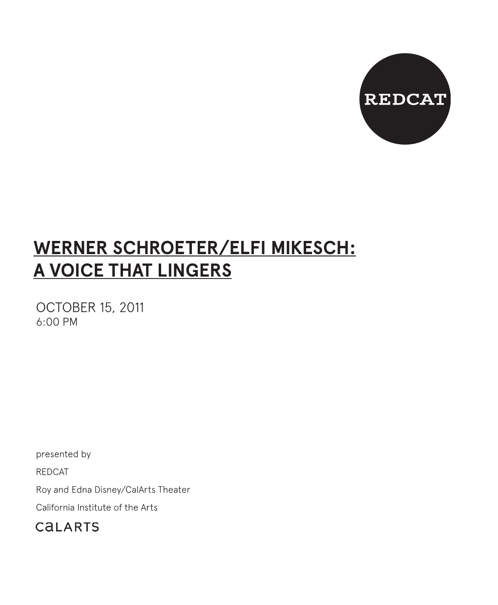 Werner Schroeter/Elfi Mikesch: a Voice That Lingers