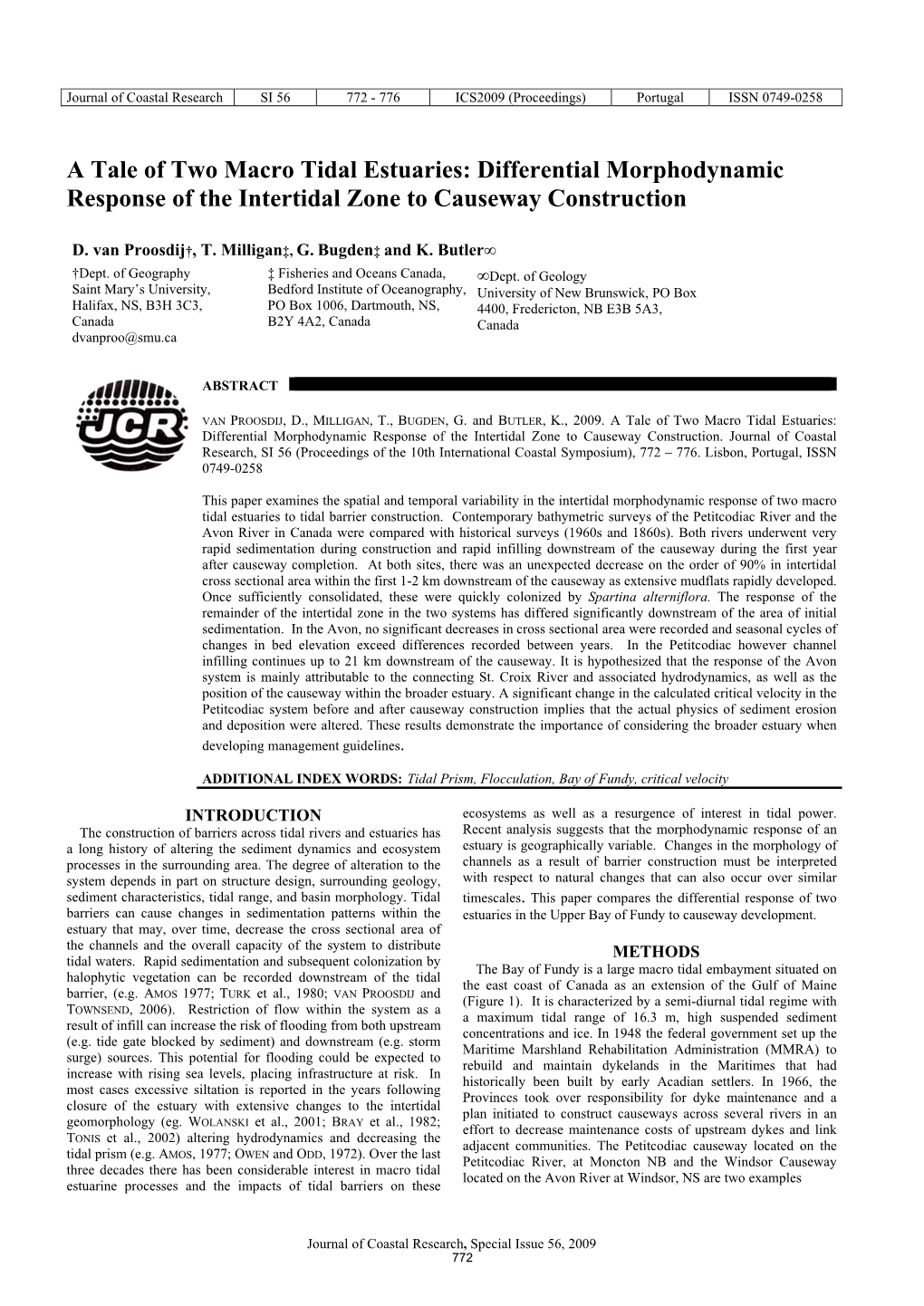 A Tale of Two Macro Tidal Estuaries: Differential Morphodynamic Response of the Intertidal Zone to Causeway Construction