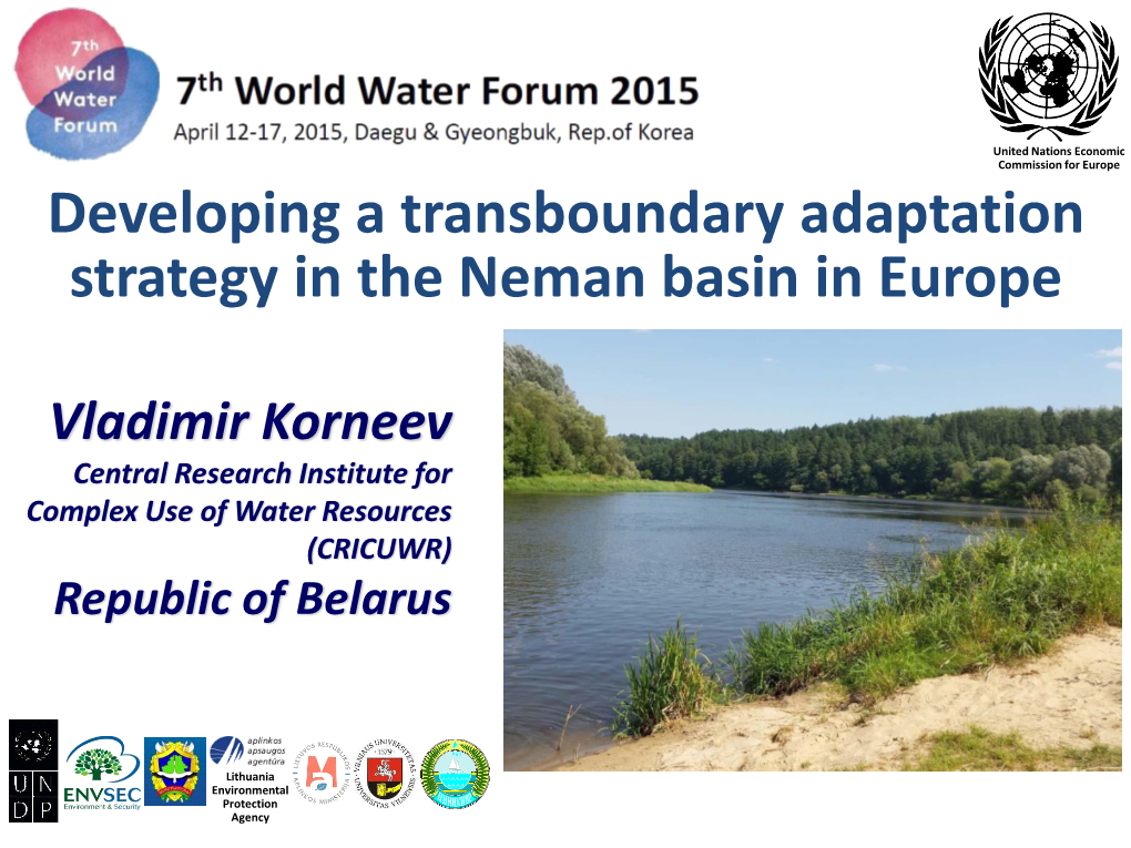 Of the Neman River Basin with Account of Adaptation to Climate Change”