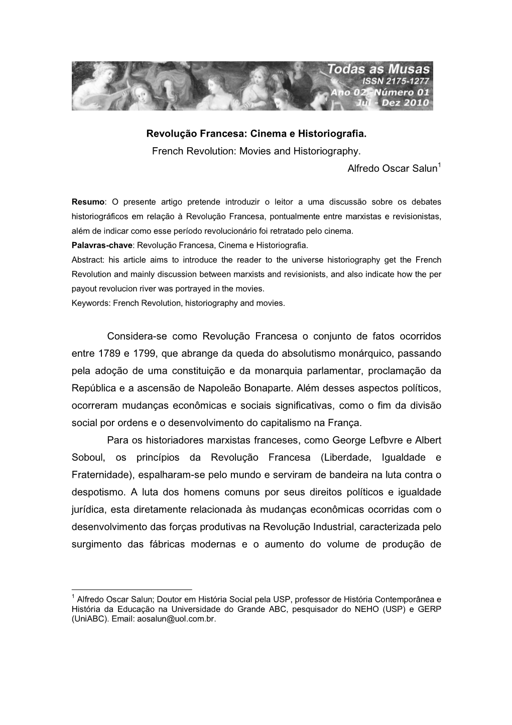 Revolução Francesa: Cinema E Historiografia. French Revolution: Movies and Historiography