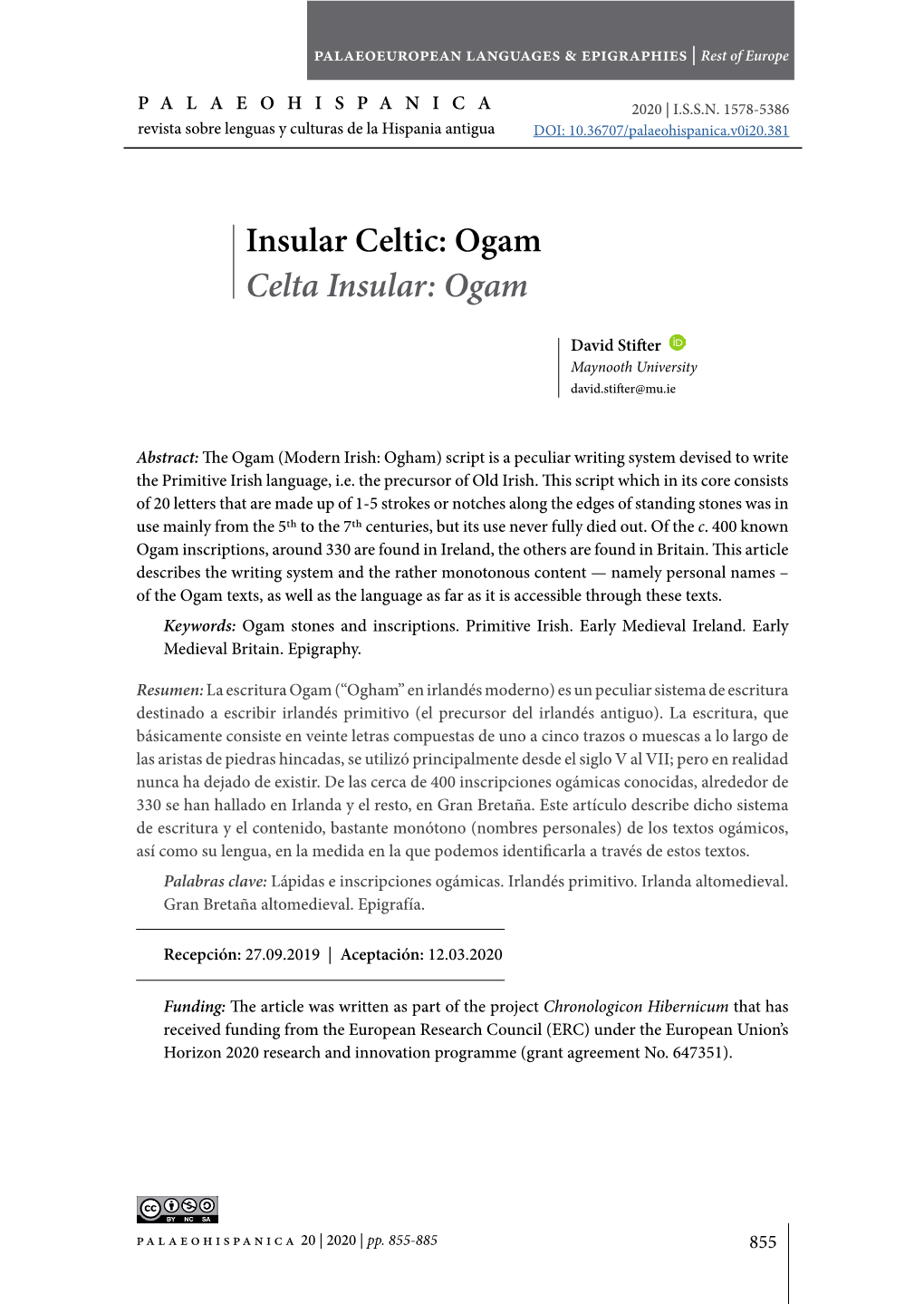 Insular Celtic: Ogam Celta Insular: Ogam