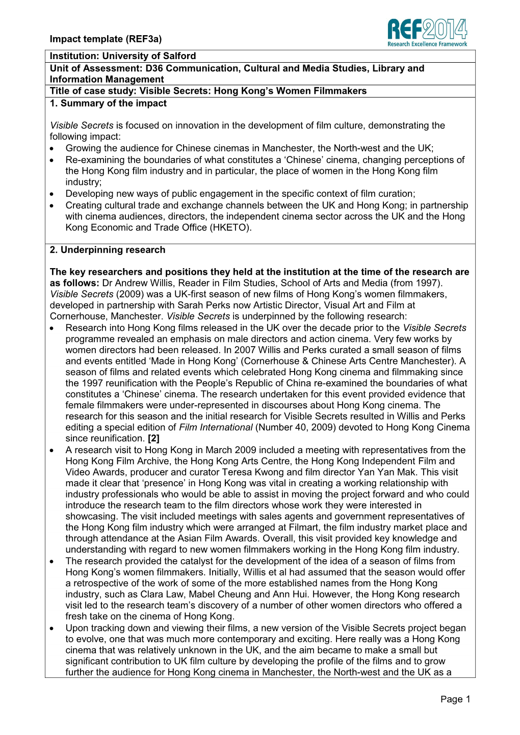 Visible Secrets: Hong Kong's Women Filmmakers', Exhibited At: Cornerhouse, Manchester, UK, from 05/10/2009 to 06/11/2009 Key Grants 4