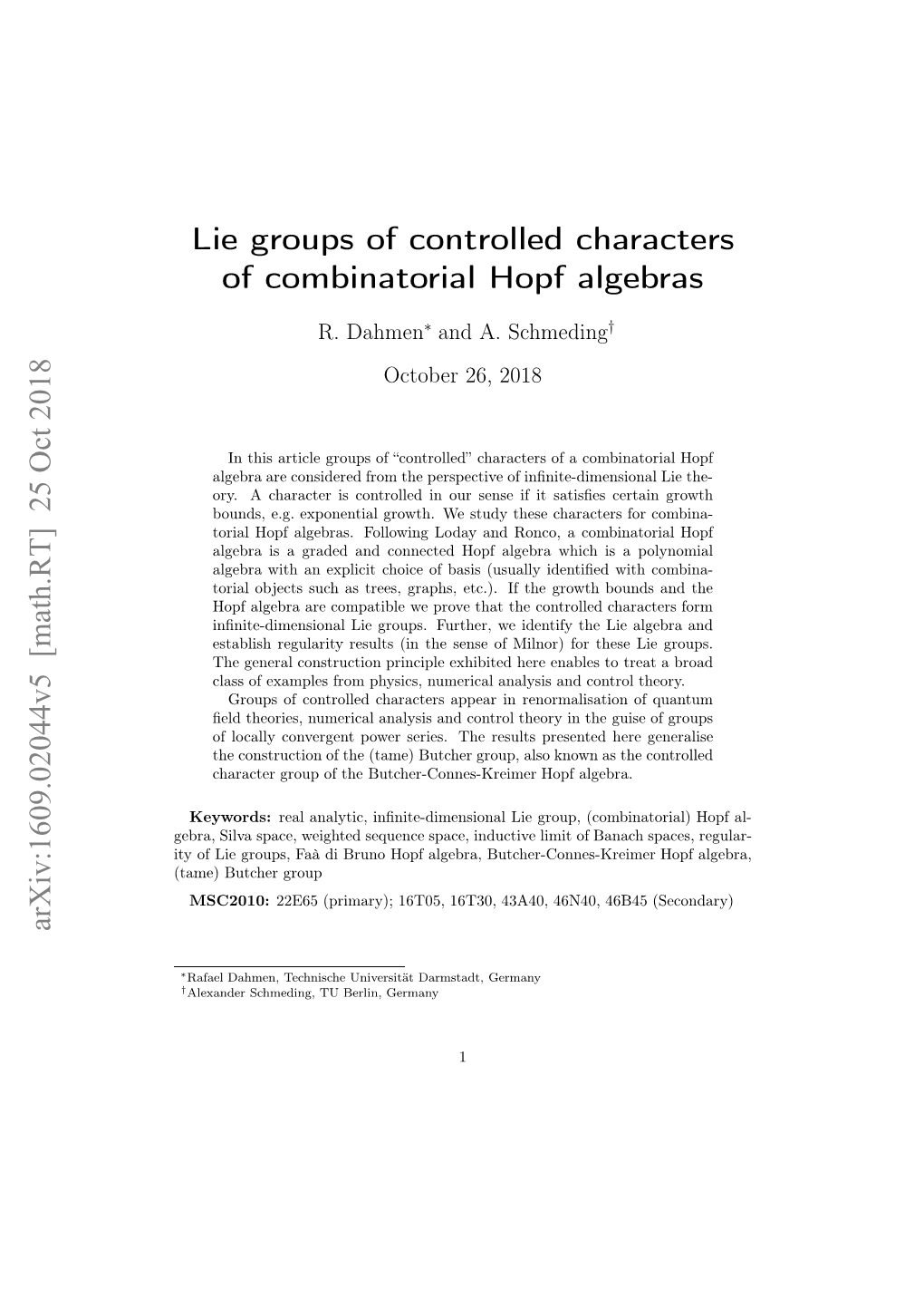 Lie Groups of Controlled Characters of Combinatorial Hopf Algebras