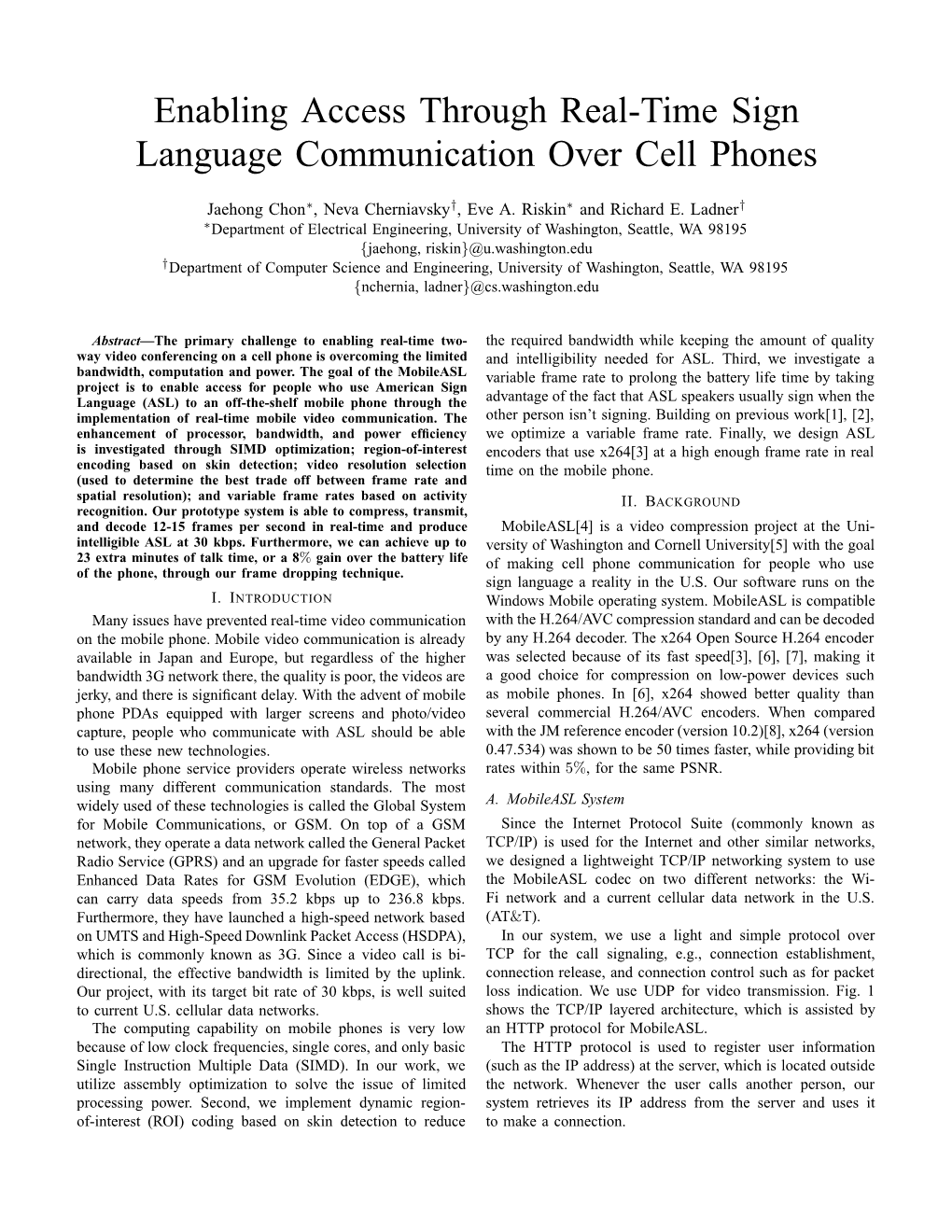 Enabling Access Through Real-Time Sign Language Communication Over Cell Phones