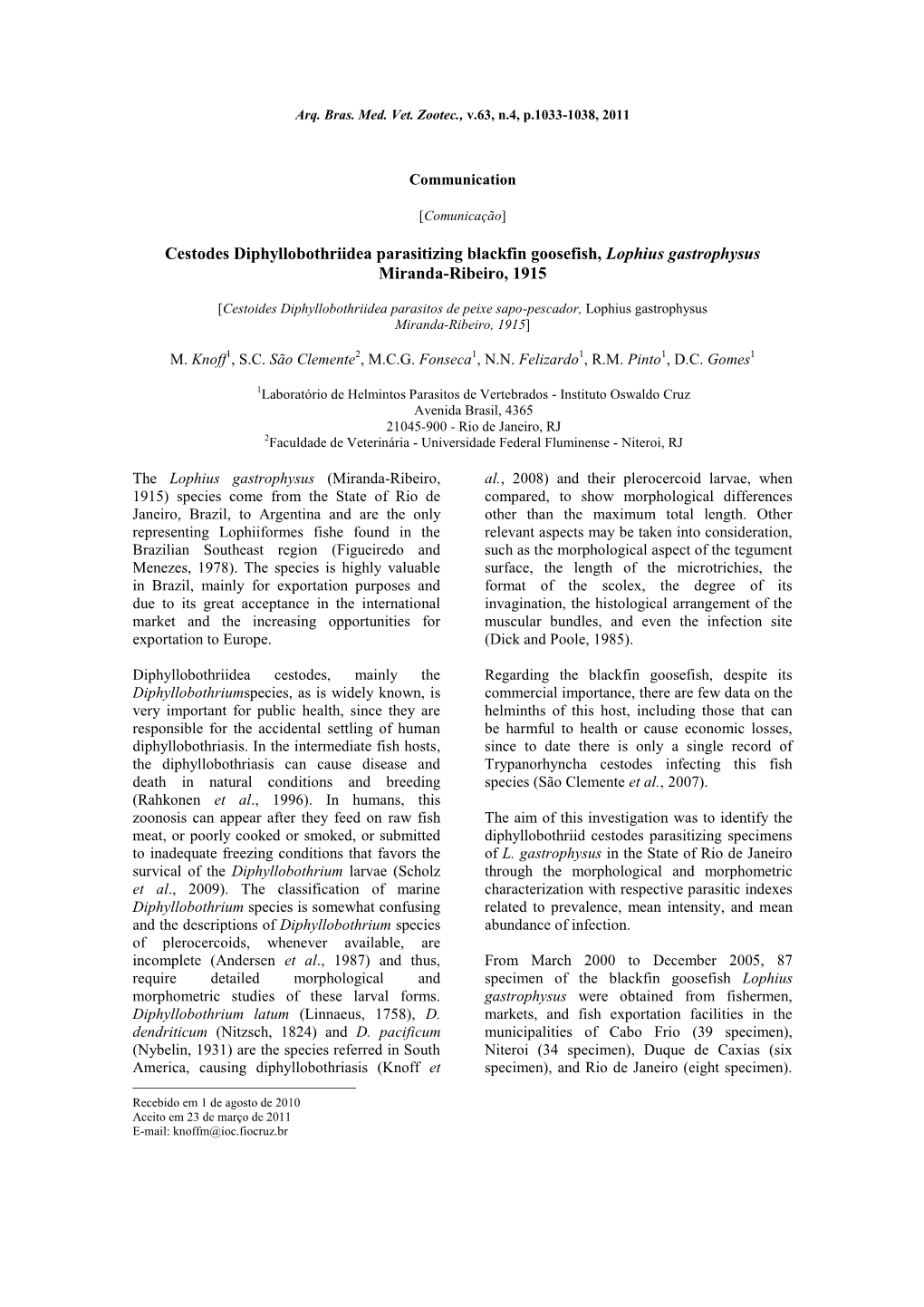 Cestóides Pseudophyllidea Parasitos De Peixe Sapo-Pescador, Lophius Gastrophysus Miranda-Ribeiro, 1915 Comercializados Nos Muni