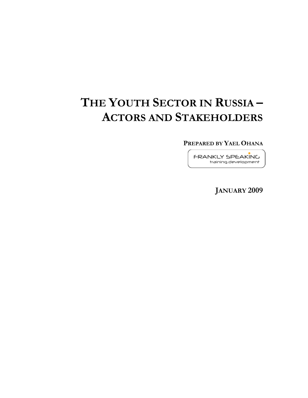 The Youth Sector in Russia – Actors and Stakeholders
