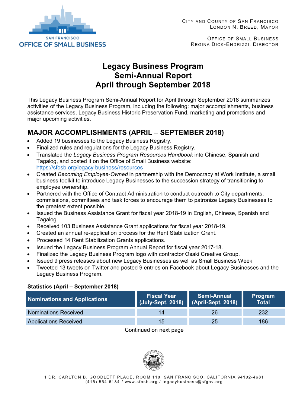 Legacy Business Program Semi-Annual Report, April Through