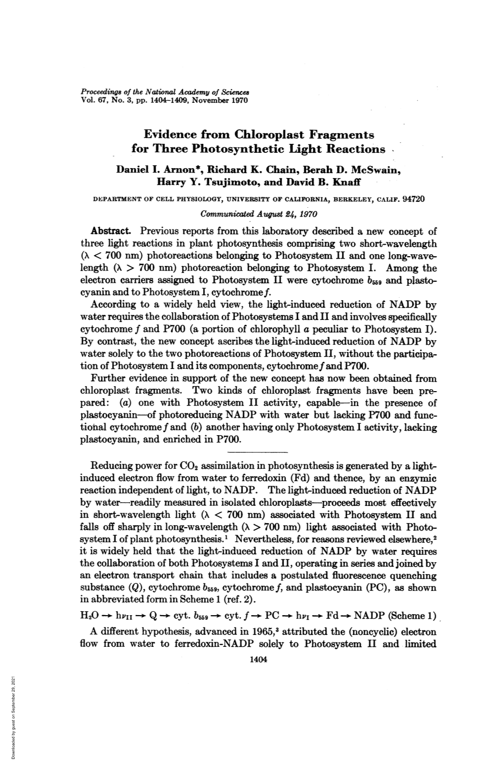 Evidence from Chloroplast Fragments for Three Photosynthetic Light Reactions Daniel I