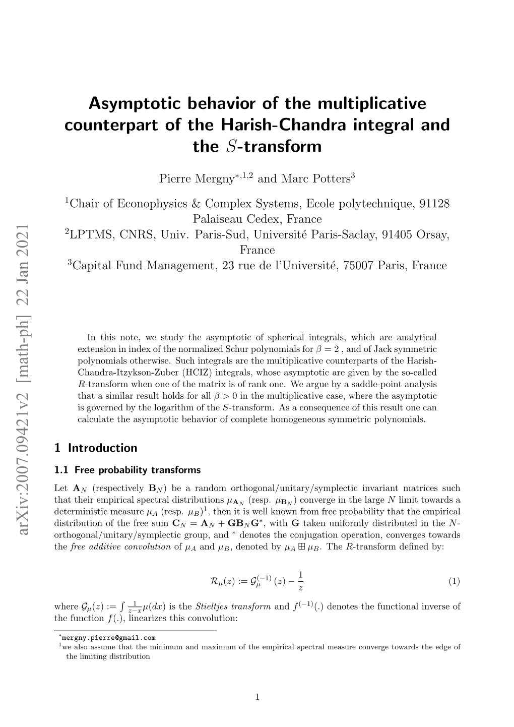 Asymptotic Behavior of the Multiplicative Counterpart of the Harish-Chandra Integral and the S-Transform