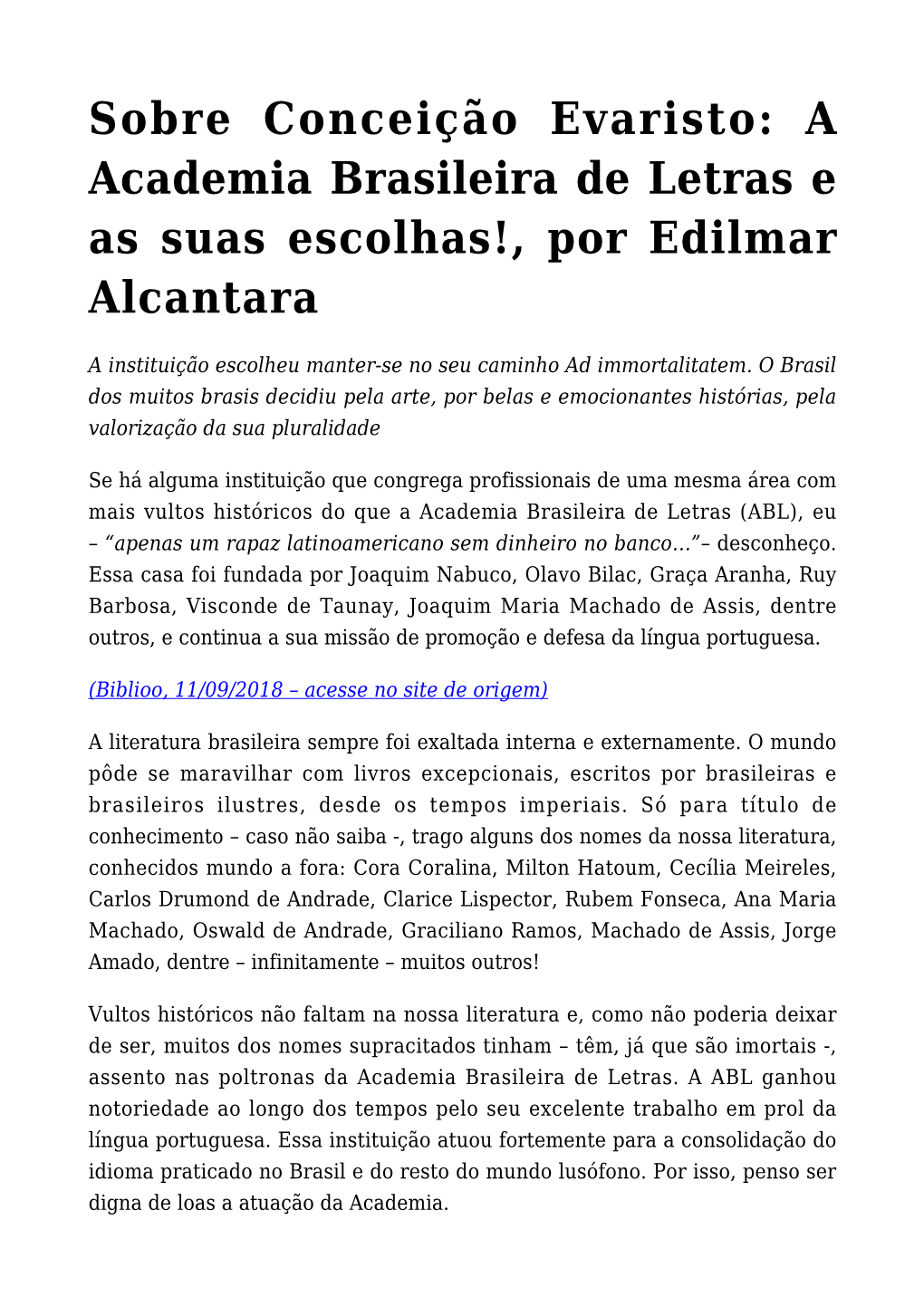 Sobre Conceição Evaristo: a Academia Brasileira De Letras E As Suas Escolhas!, Por Edilmar Alcantara