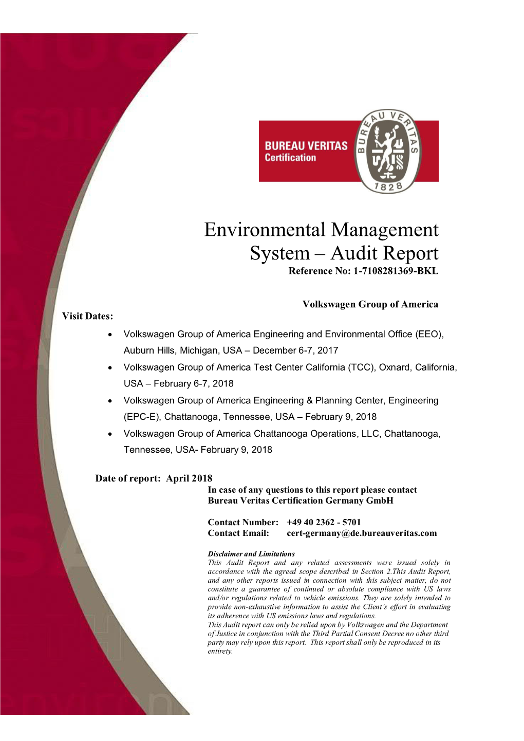 Environmental Management System – Audit Report Reference No: 1-7108281369-BKL