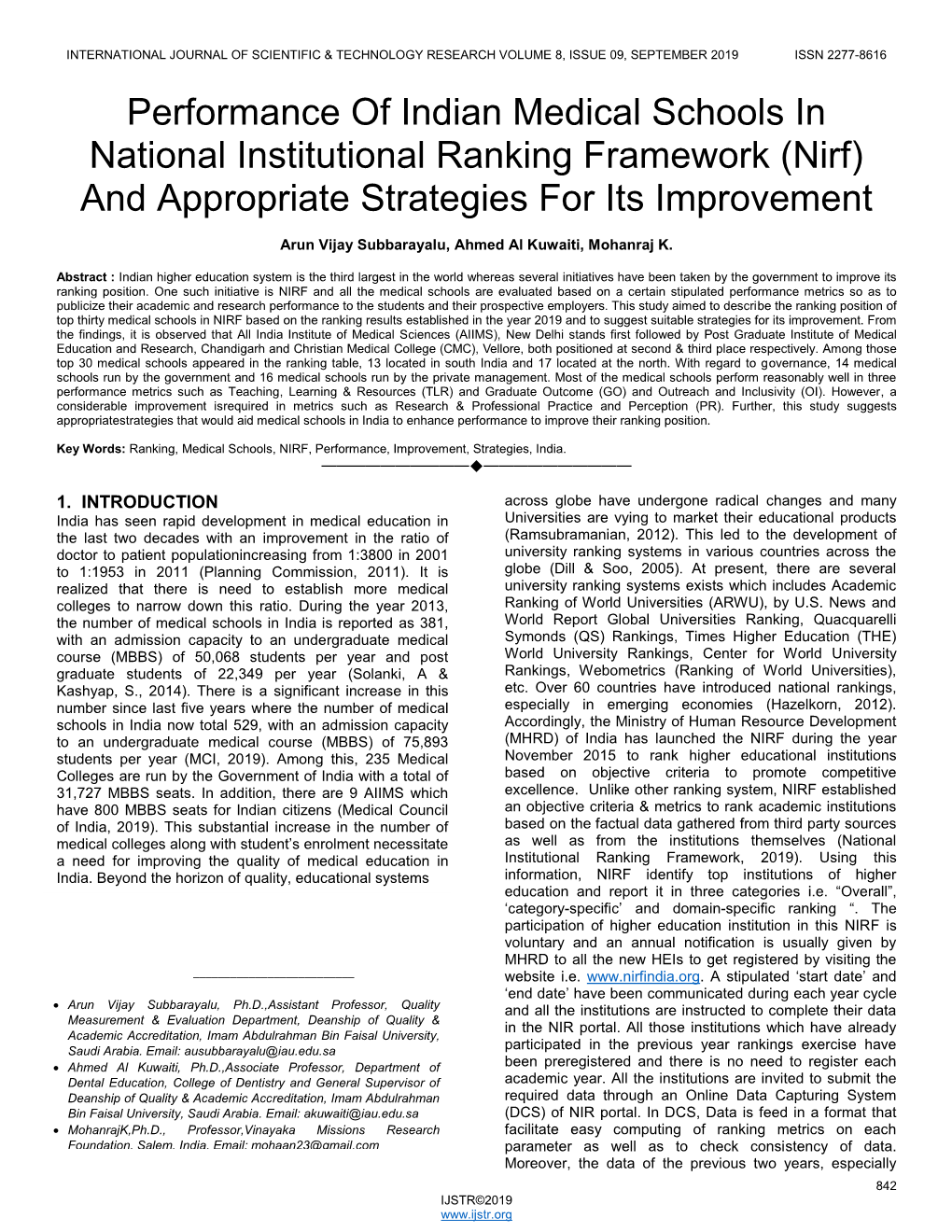 Performance of Indian Medical Schools in National Institutional Ranking Framework (Nirf) and Appropriate Strategies for Its Improvement