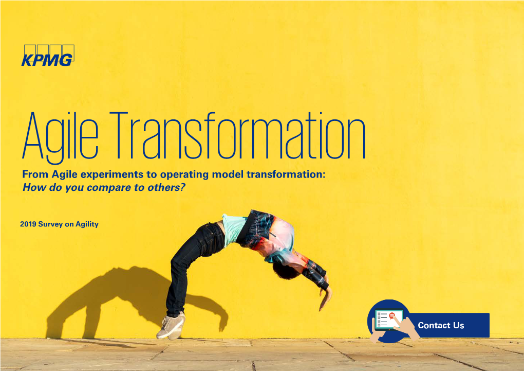 Agile Transformation from Agile Experiments to Operating Model Transformation: How Do You Compare to Others?