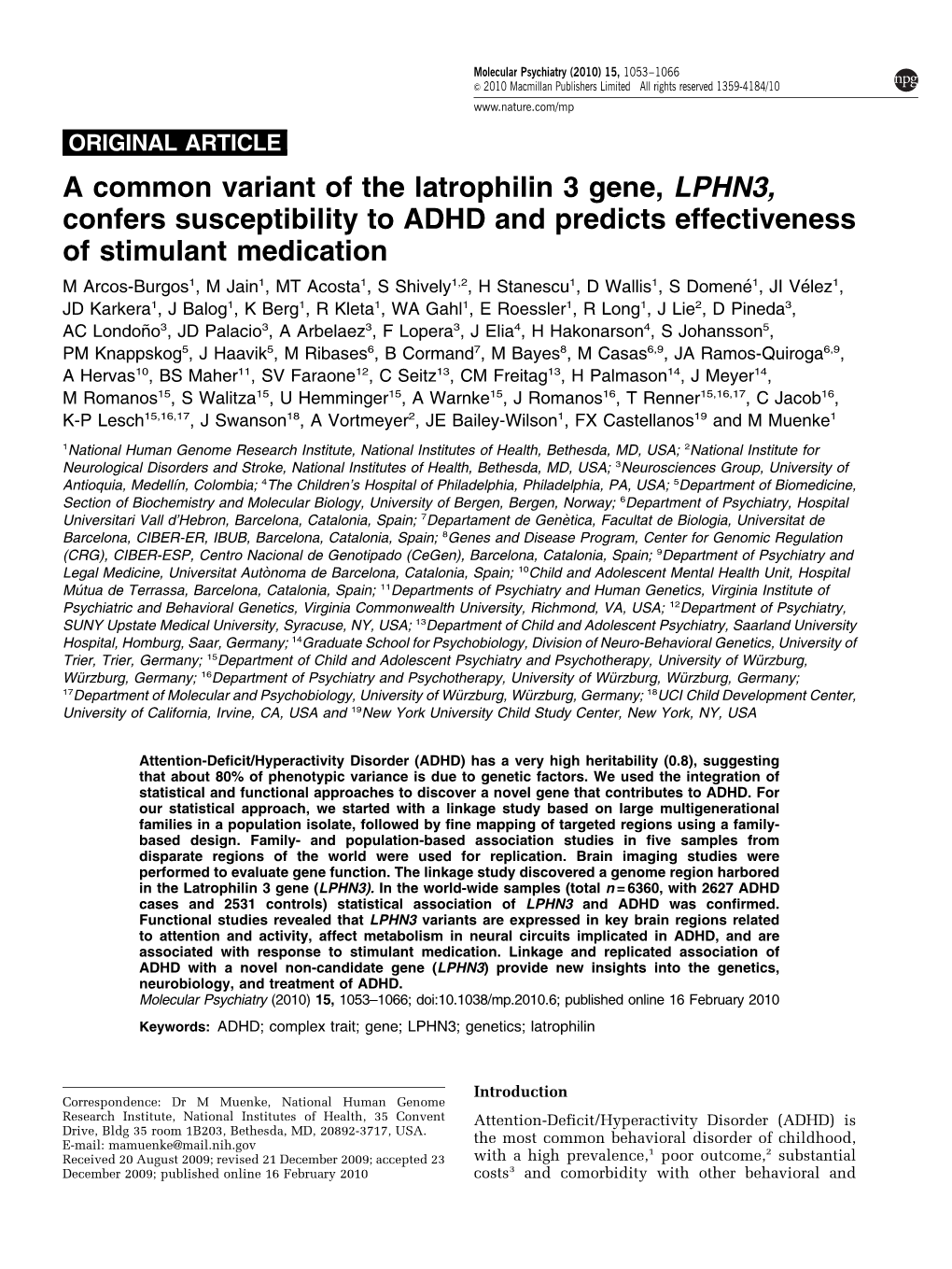 A Common Variant of the Latrophilin 3 Gene, LPHN3, Confers Susceptibility to ADHD and Predicts Effectiveness of Stimulant Medica