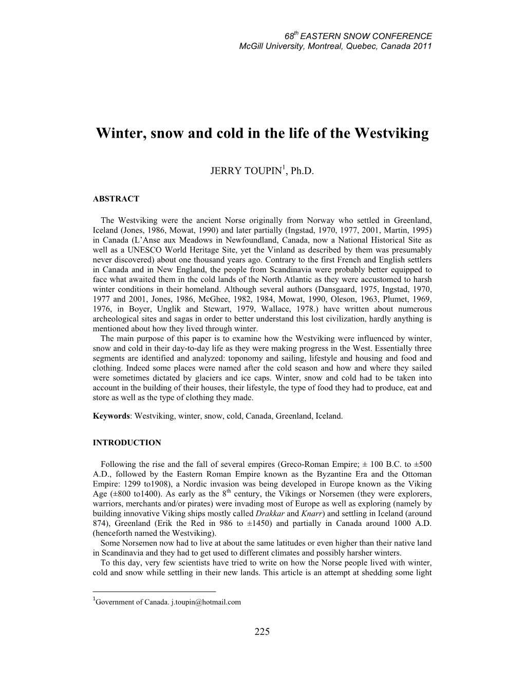 Winter, Snow and Cold in the Life of the Westviking