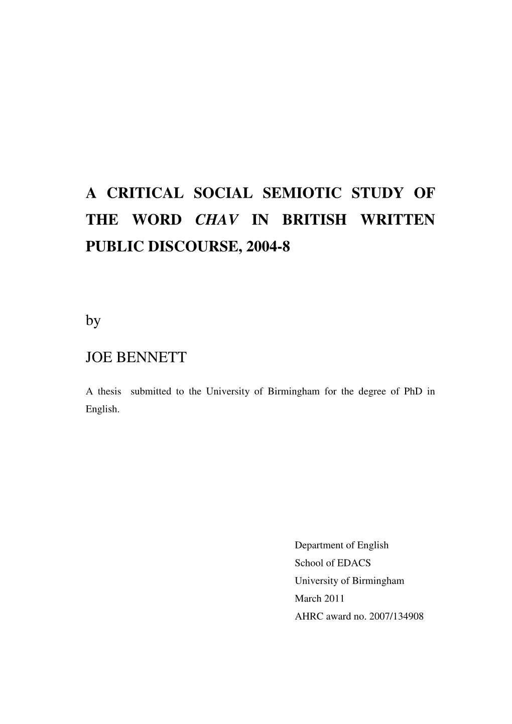 A Critical Social Semiotic Study of the Word Chav in British Written Public Discourse, 2004-8