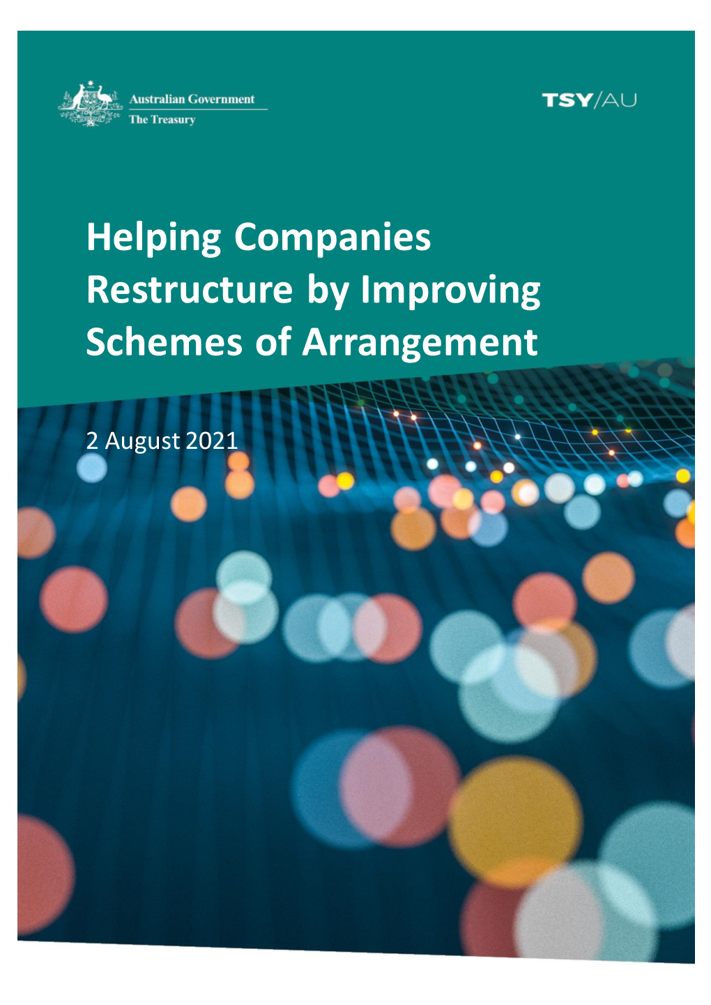 Helping Companies Restructure by Improving Schemes of Arrangement