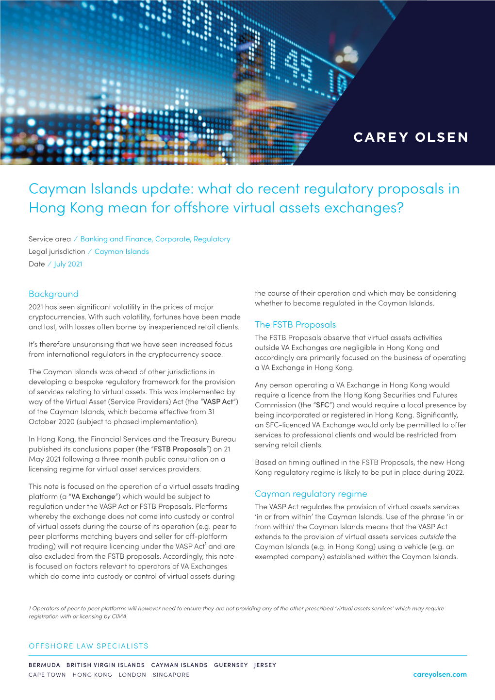 What Do Recent Regulatory Proposals in Hong Kong Mean for Offshore Virtual Assets Exchanges?