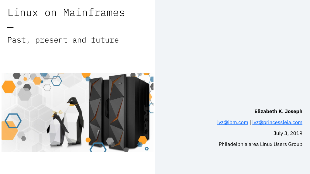 Linux on Mainframes —