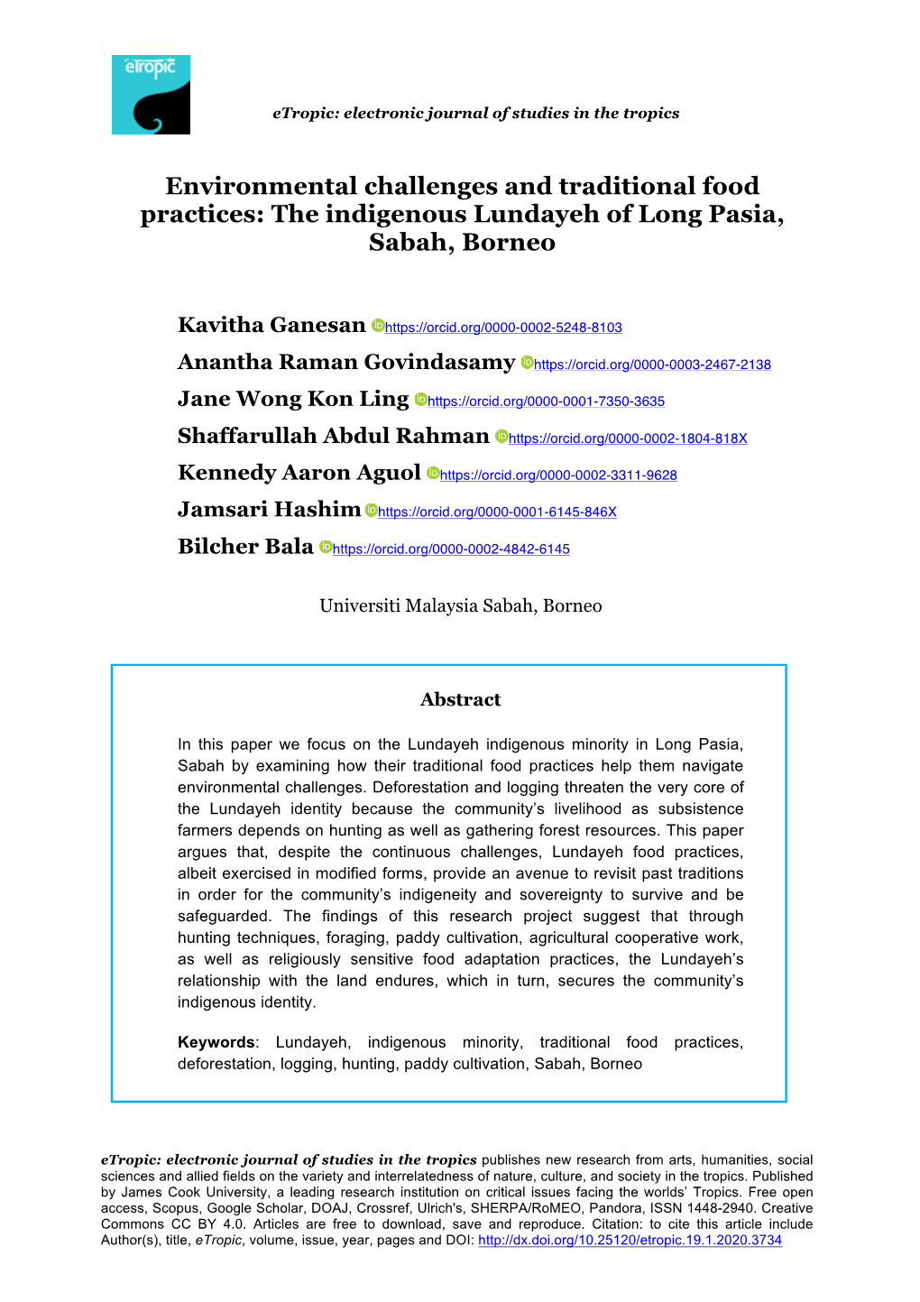 The Indigenous Lundayeh of Long Pasia, Sabah, Borneo