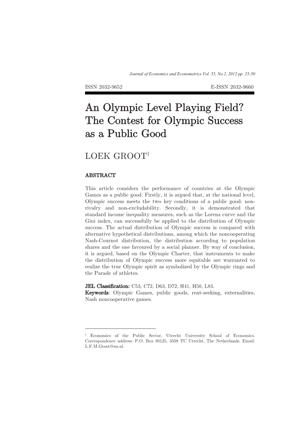 Loek Groot an Olympic Level Playing Field? the Contest for Olympic