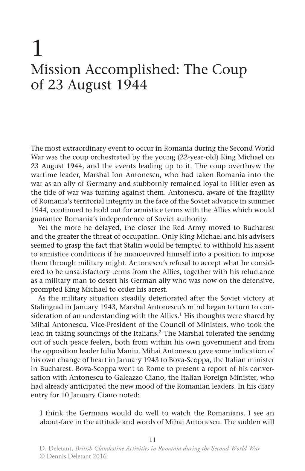 Mission Accomplished: the Coup of 23 August 1944