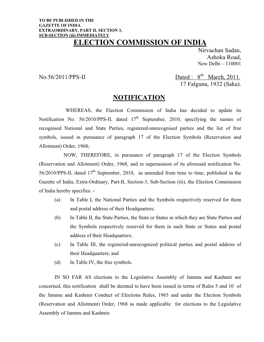 ELECTION COMMISSION of INDIA Nirvachan Sadan, Ashoka Road, New Delhi – 110001