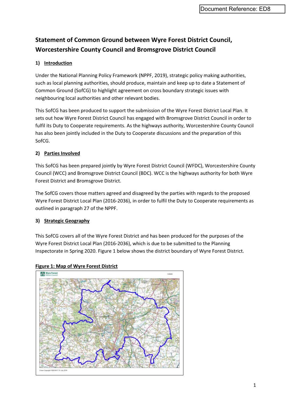 Statement of Common Ground Between Wyre Forest District Council, Worcestershire County Council and Bromsgrove District Council