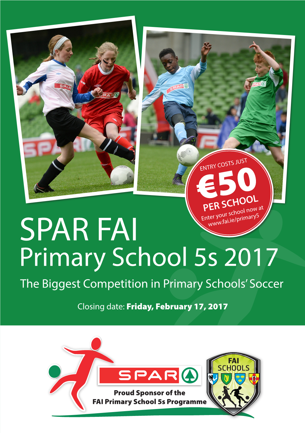 SPAR FAI Primary School 5S National Final Winners 2016 GENERAL RULES 2017