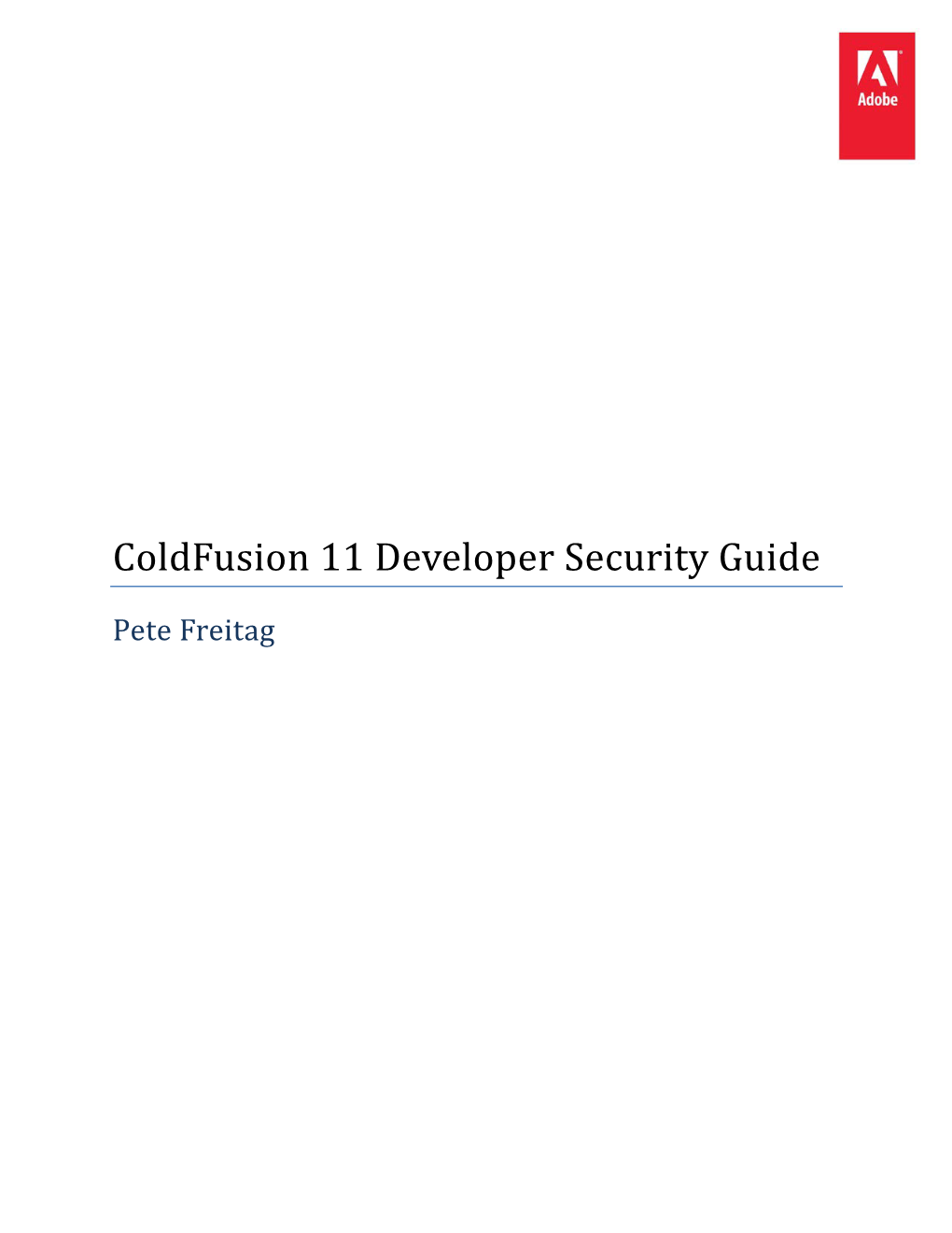 Coldfusion 11 Developer Security Guide