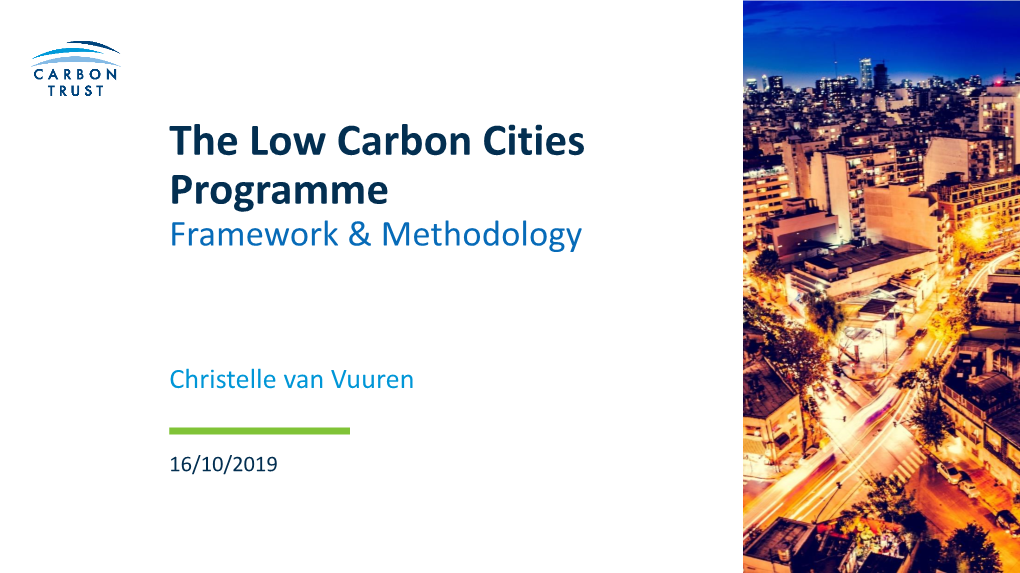Low Carbon Cities Framework & Methodology